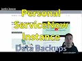 Personal ServiceNow Instance aka PDIs - Data Backups