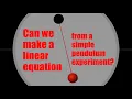 Linear Equation based on Simple Pendulum Simulation