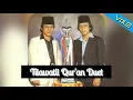 Download Lagu Tilawatil Qur'an Duet KH Muammar ZA dan KH Chumaidi Hambali Vol.02