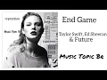Download Lagu Taylor Swift - End Game feat. Ed Sheeran \u0026 Future (Audio)