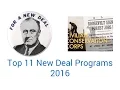 Top 11 New Deal Programs