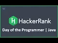 Day of the Programmer Hacker Rank Solution in Java