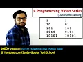 Print patterns of binary values in C programming C programming tutorial series