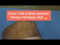 ADZAN VIRAL DI KAMPUNG MASYA ALLAH.