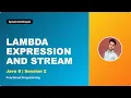 Lambda Expression Stream API in Java Session 2 Java 8 Functional Programming ApnaCoderDeepak