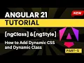 Angular 21 Tutorial for Beginners ngClass ngStyle Dynamic Css Part - 5