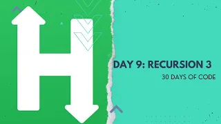 Day 9 Recursion 3 HackerRank