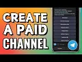 How To Create A Paid Channel On Telegram Step By Step Tutorial