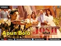 Lagu Apun Bola Tu Meri Laila  VIDEO SONG | Josh | Shah Rukh Khan, Aishwarya Rai \u0026 Priya Gill