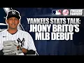 Yankees Stats Talk Jhony Brito s MLB Debut