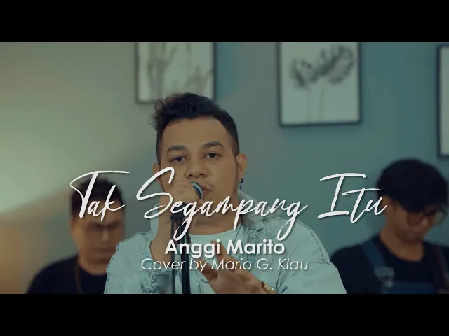 Download MP3 Tak Segampang Itu - Anggi Marito | Live cover Mario G. Klau X MONE BAND [LOAD LINE MUSIC]