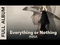 Download Lagu INNA - Everything or Nothing #DQH2 | Full Album