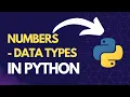 Learn About the Number Data Type in Python