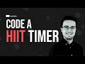 I coded a HIIT Timer with HTML and CSS Part 1