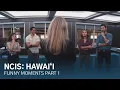 NCIS Hawai i Funny Moments