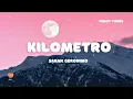 Download Lagu Sarah Geronimo - Kilometro (Lyrics) 🍑
