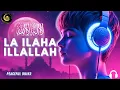 Download Lagu LA ILAHA ILLALLAH MUHAMMADUR RASULULLAH - Heartfelt Dhikr for Peace - Listen Daily