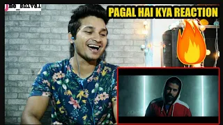 fotty seven pagal hai kya reaction hindi rap pagal hai kya fotty seven reaction