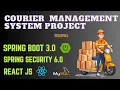 Courier Management System Project using Spring Boot React JS and MySQL Full Stack Application