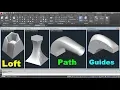 AutoCAD 3D Loft Command Tutorial Complete AutoCAD Loft Path AutoCAD Loft Guides
