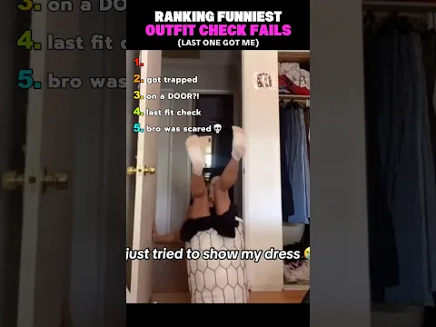 Ranking Funniest Outfit Check Fails Part 2
