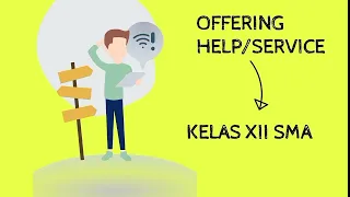 Download MATERI OFFERING HELP \u0026 SERVICE BAHASA INGGRIS WAJIB KELAS XII MP3