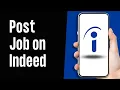 How to Post a Job on Indeed USA