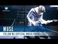 Download Lagu Muse - Follow Me (Official Music Video)