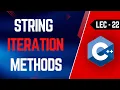 Lec-22 Iterating Strings in C Using Indexed Loop at function and Range Based Loop