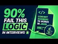 Convert Numbers to Words in Java Asked in Interviews Java Interview Questions
