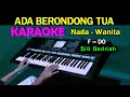 Download Lagu BERONDONG TUA - Siti Badriah | KARAOKE Nada Wanita