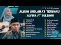 Download Lagu Sholawat Terbaru || Alfina Ft Sulthon Album Sholawat Merdu 2023 || Hayyul Hadi - Ya Tarim