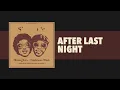 After Last Night (with Thundercat & Bootsy Collins) (feat. Thundercat & Bootsy Collins) - Bruno Mars, Anderson .Paak & Silk Sonic