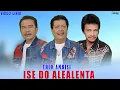 Download Lagu Trio Ambisi - Ise Do Alealenta (Video Lirik Lagu Rohani Batak Bikin Hati Dan Pikiran Tenang)