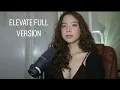 Download Lagu Elevate Full Version (female cover) | Sassa Dagdag