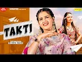 Download Lagu Takti | Pranjal Dahiya, Ruchika Jangid, Akki Aryan | New Haryanvi Songs Haryanavi 2021 | Sonotek