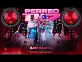 PERREO TH 7 BASS BOOSTER DJ PLAGA X MAMIYOSOYELTH