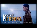 KAREH KERRONG ] Imam zahrie Rozhie (Cover)