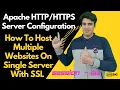 Session-133 Apache Server Configuration Host Multiple Websites On a Server Using SSL