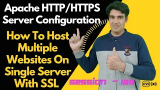 Session-133 Apache Server Configuration Host Multiple Websites On a Server Using SSL