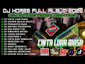 Lagu DJ CINTA LUAR BIASA CEK SOUND DJ KARNAVAL BASS HOREG VIRAL FULL ALBUM TERBARU 2025!! Nm15