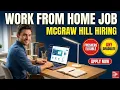 McGraw Hill Hiring Work From Home 2026 Freshers Eligible Any Graduate Apply Online