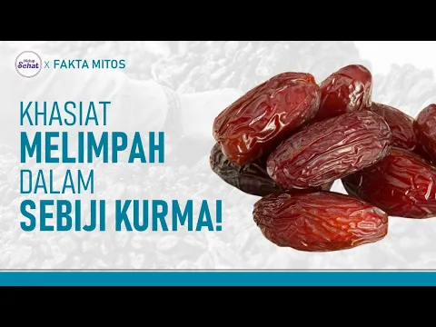 Pantas Saja Dianjurkan! Nutrisi dan Manfaat Kurma Luar Biasa
