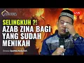 SELINGKUH⁉️AZAB ZINA BAGI YANG SUDAH MENIKAH‼️ Ustadz Syahid Abdullah #masjidaddua