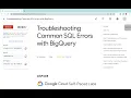 Troubleshooting Common SQL Errors with BigQuery With Explanation