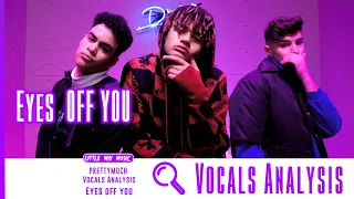 Download PRETTYMUCH - Eyes Off You ~ Vocals Analysis ~ Hidden/Background Vocals,Lead Vocals \u0026 AD-LIBS MP3