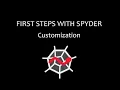 First steps with Spyder - Part 3 Customization