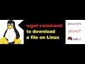 How to download a file in linux server using wget command in redhat Linux Centos Ubuntu OS