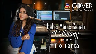 Download Habis Manis Sepah Dibuang - Heidy Diana (Cover by Tio Fanta) MP3