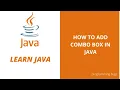COMBO BOX IN JAVA PROGRAMMING BUGZ
